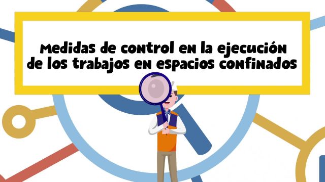 Video 2 Trabajo en espacio confinado